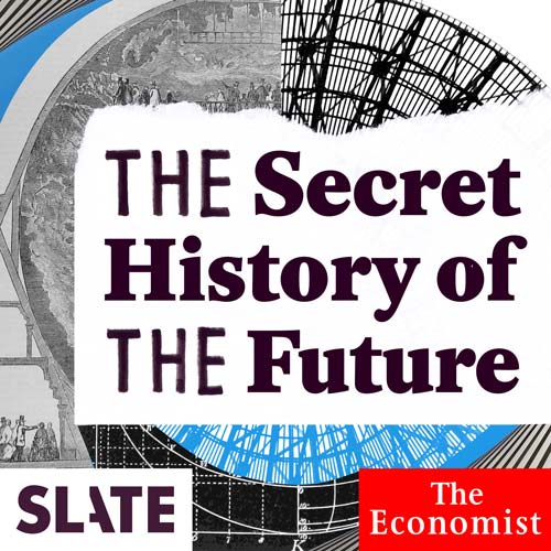secret history of the future